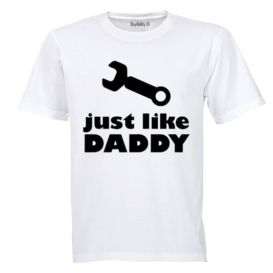 Just Like Daddy - Tools - Kids T-Shirt