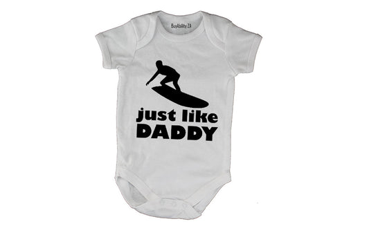 Just Like Daddy - Surfer - Baby Grow
