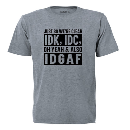 Just So We're Clear - Adults - T-Shirt - BuyAbility South Africa