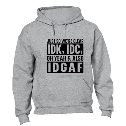 Just So We're Clear - Hoodie - BuyAbility South Africa