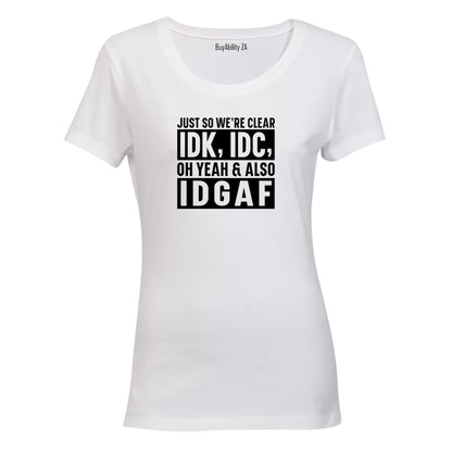 Just So We're Clear - Ladies - T-Shirt - BuyAbility South Africa