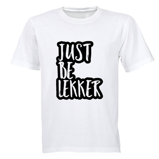 Just Be Lekker - Adults - T-Shirt - BuyAbility South Africa