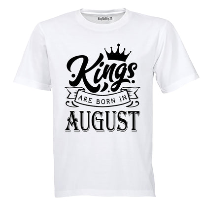 Kings Are Born in August - Adults - T-Shirt