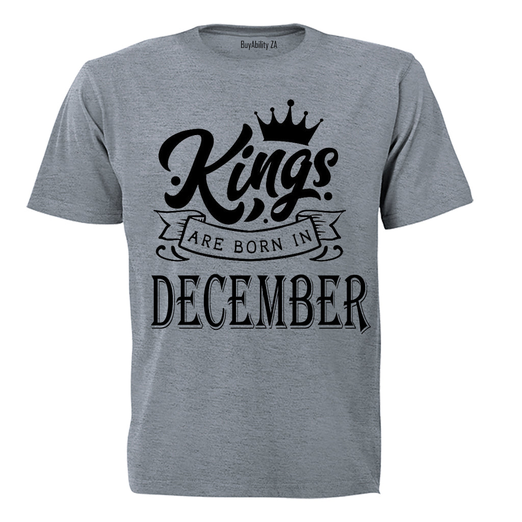 Kings Are Born in December - Adults - T-Shirt - BuyAbility