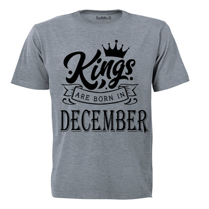 Kings Are Born in December - Adults - T-Shirt - BuyAbility