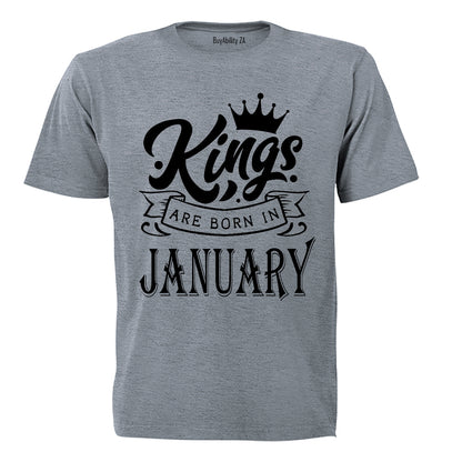 Kings Are Born in January - Adults - T-Shirt - BuyAbility