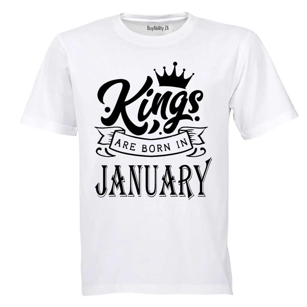 Kings Are Born in January - Adults - T-Shirt - BuyAbility