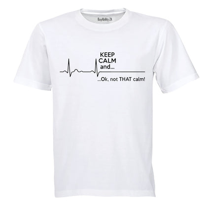 Keep Calm - Adults - T-Shirt
