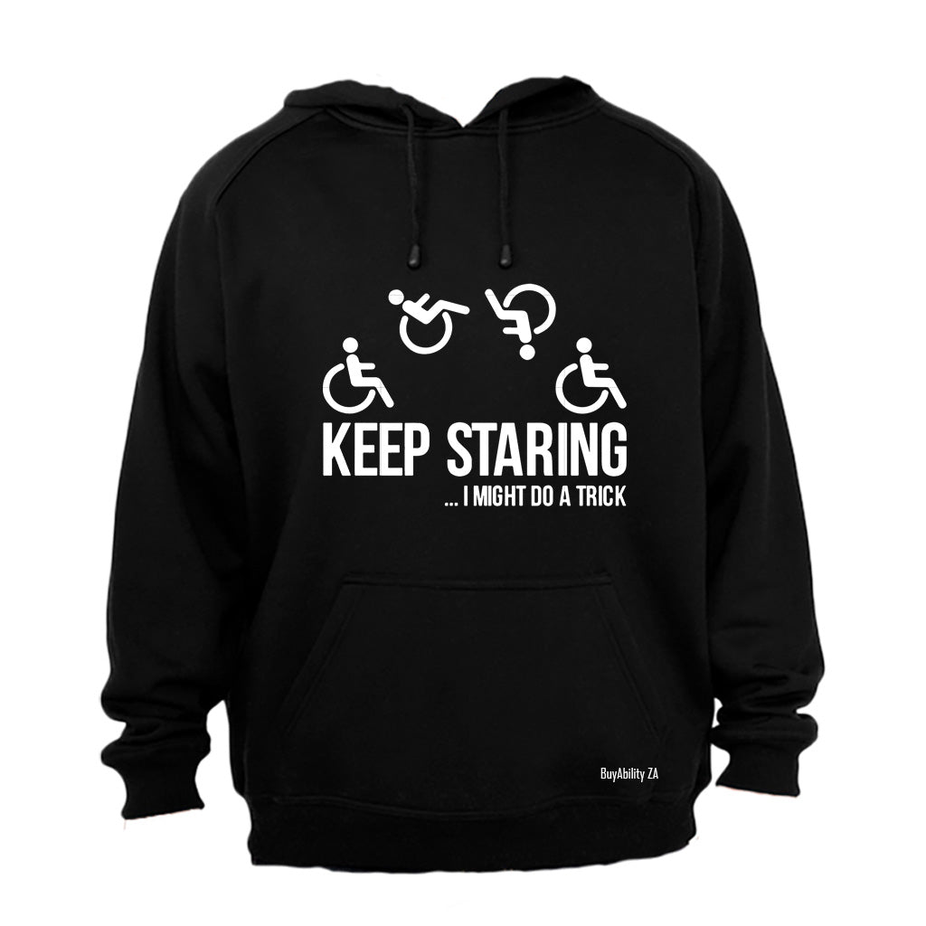 Keep Staring - Hoodie