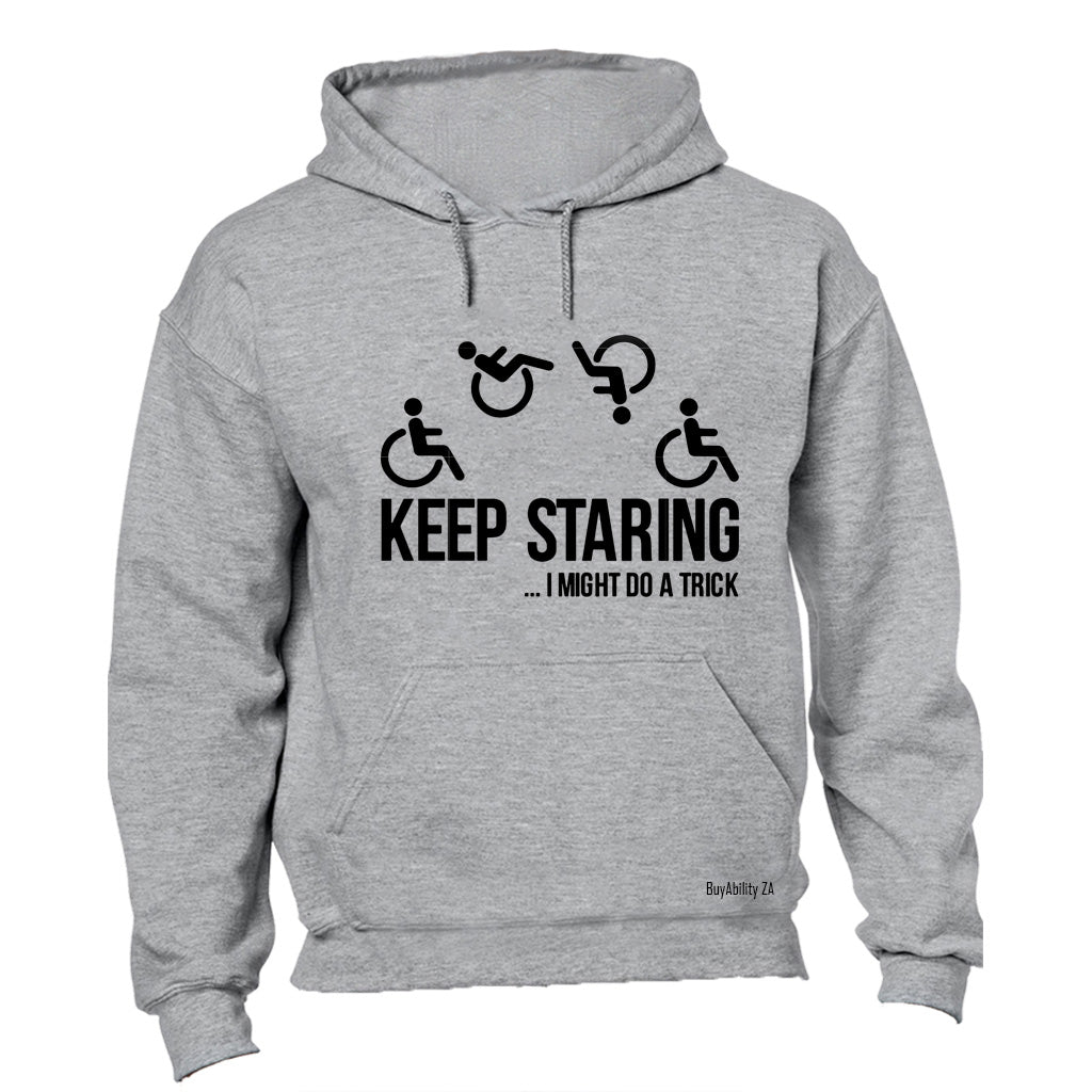 Keep Staring - Hoodie