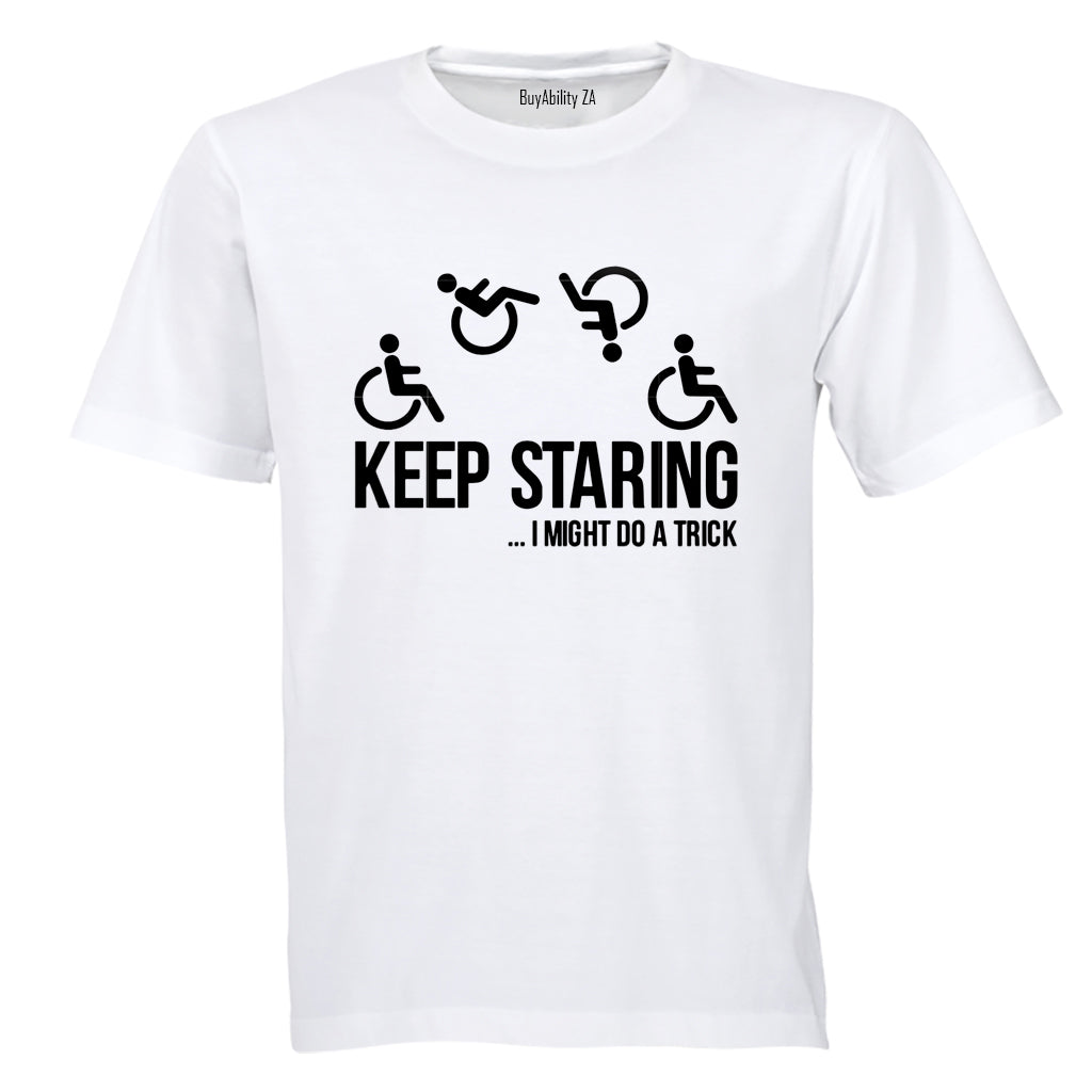 Keep Staring - Adults - T-Shirt