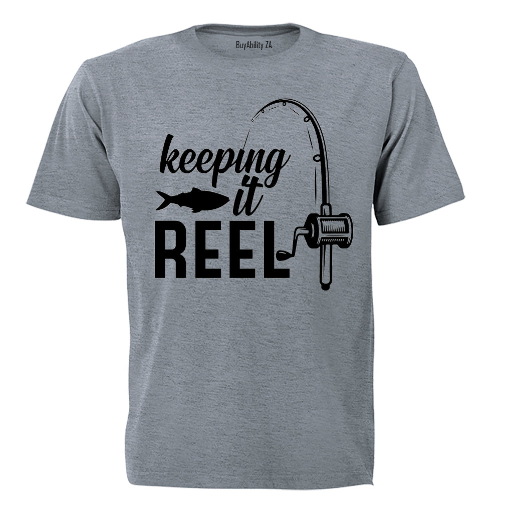Keeping it Reel - Fishing - Adults - T-Shirt
