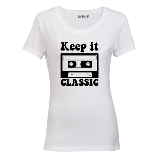 Keep It Classic - Ladies - T-Shirt