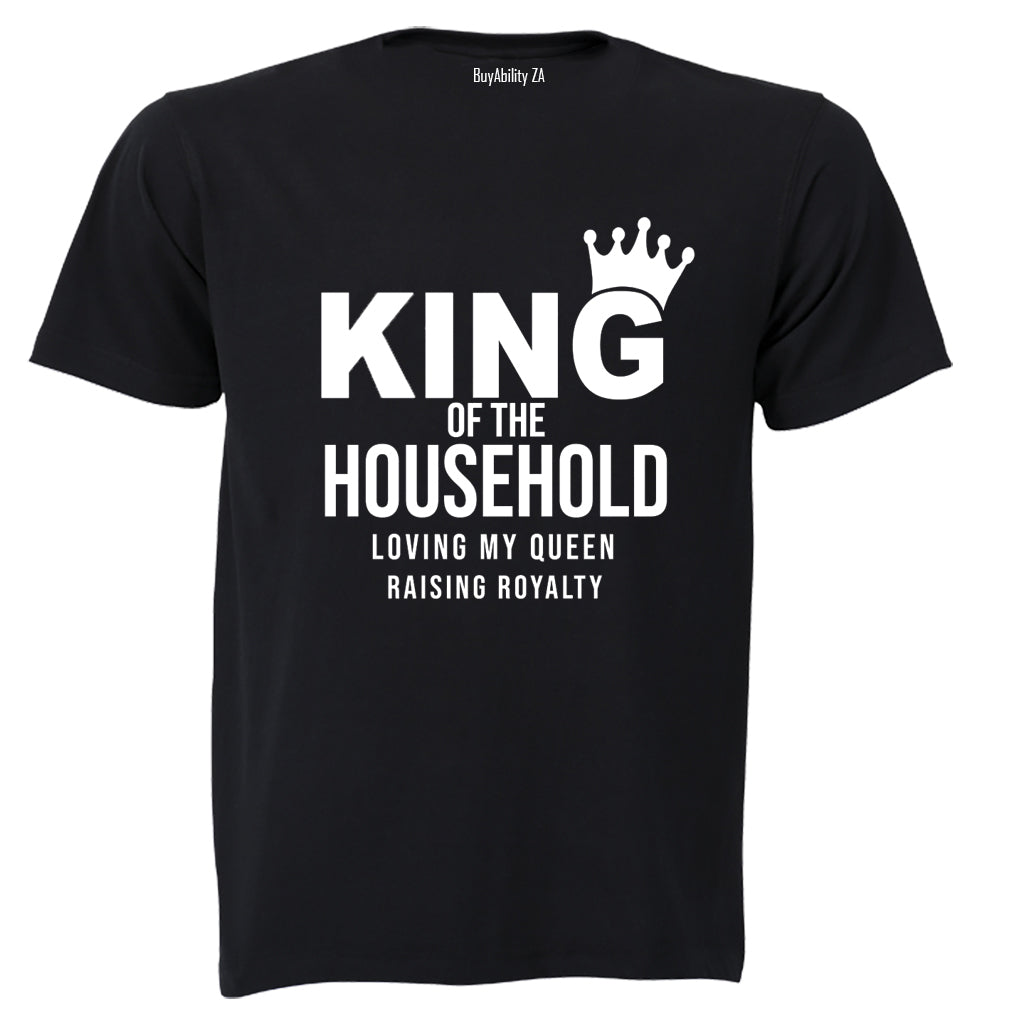 King of the Household - Adults - T-Shirt - BuyAbility
