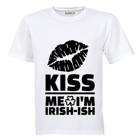 Kiss Me, I'm Irish-ish - Adults - T-Shirt - BuyAbility