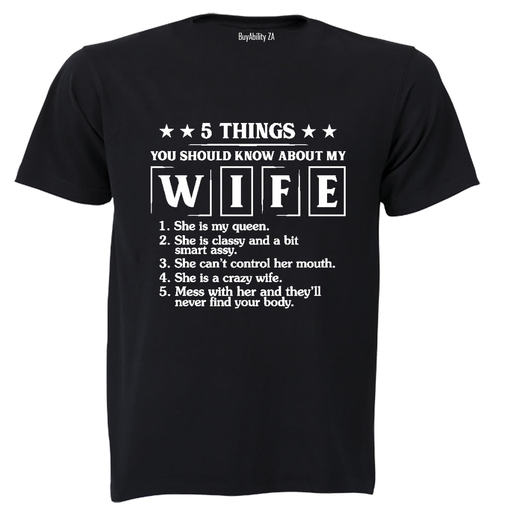 Know About My Wife - Adults - T-Shirt