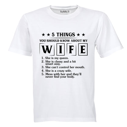 Know About My Wife - Adults - T-Shirt