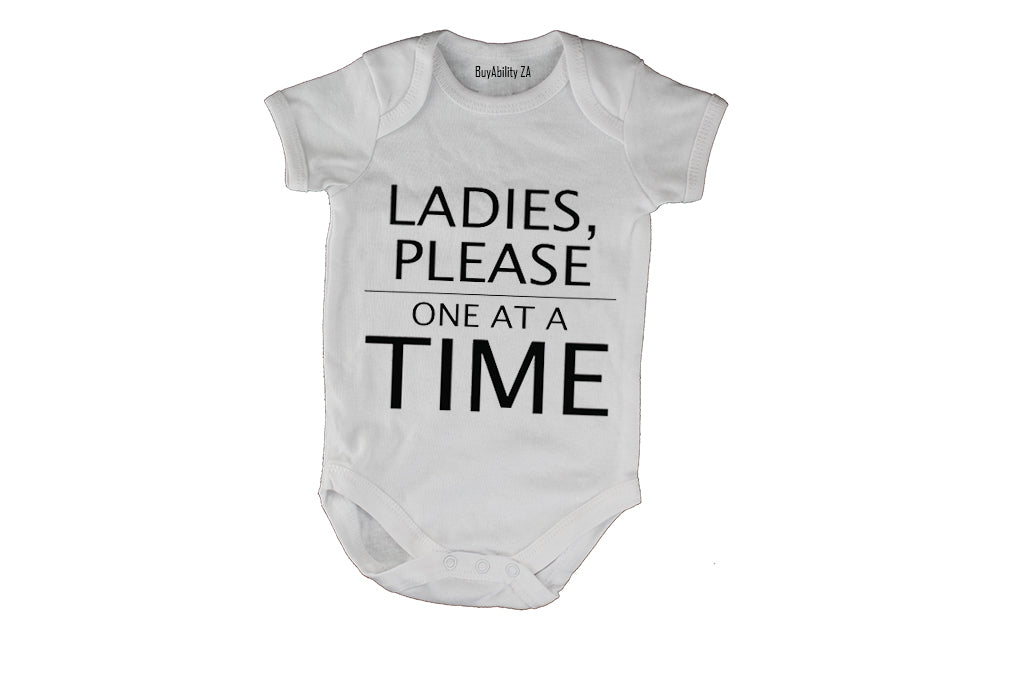 Ladies, Please One At A Time - Baby Grow