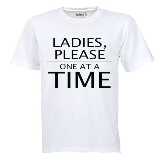 Ladies, Please One At A Time - Kids T-Shirt