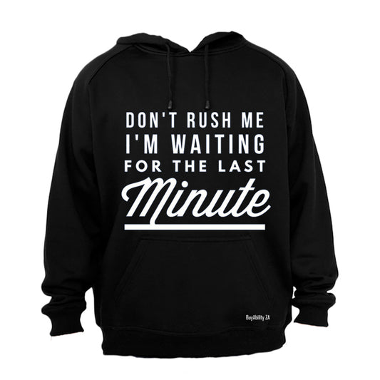 Last Minute - Hoodie