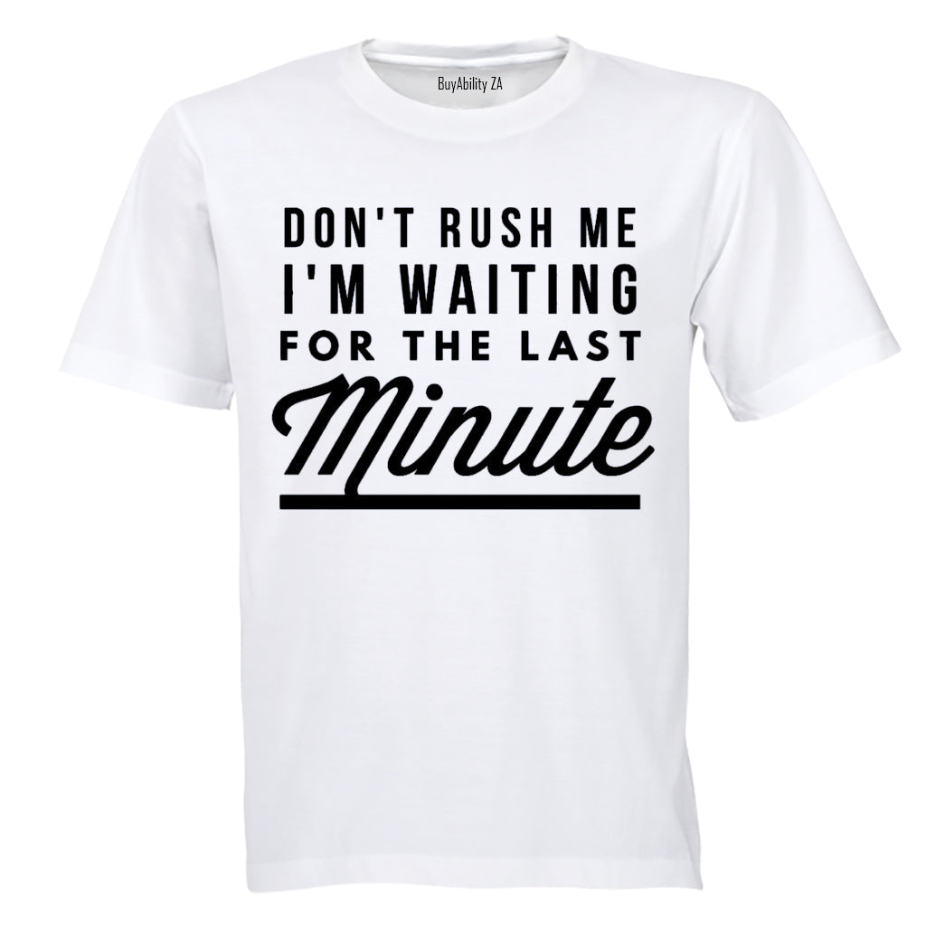 Last Minute - Adults - T-Shirt