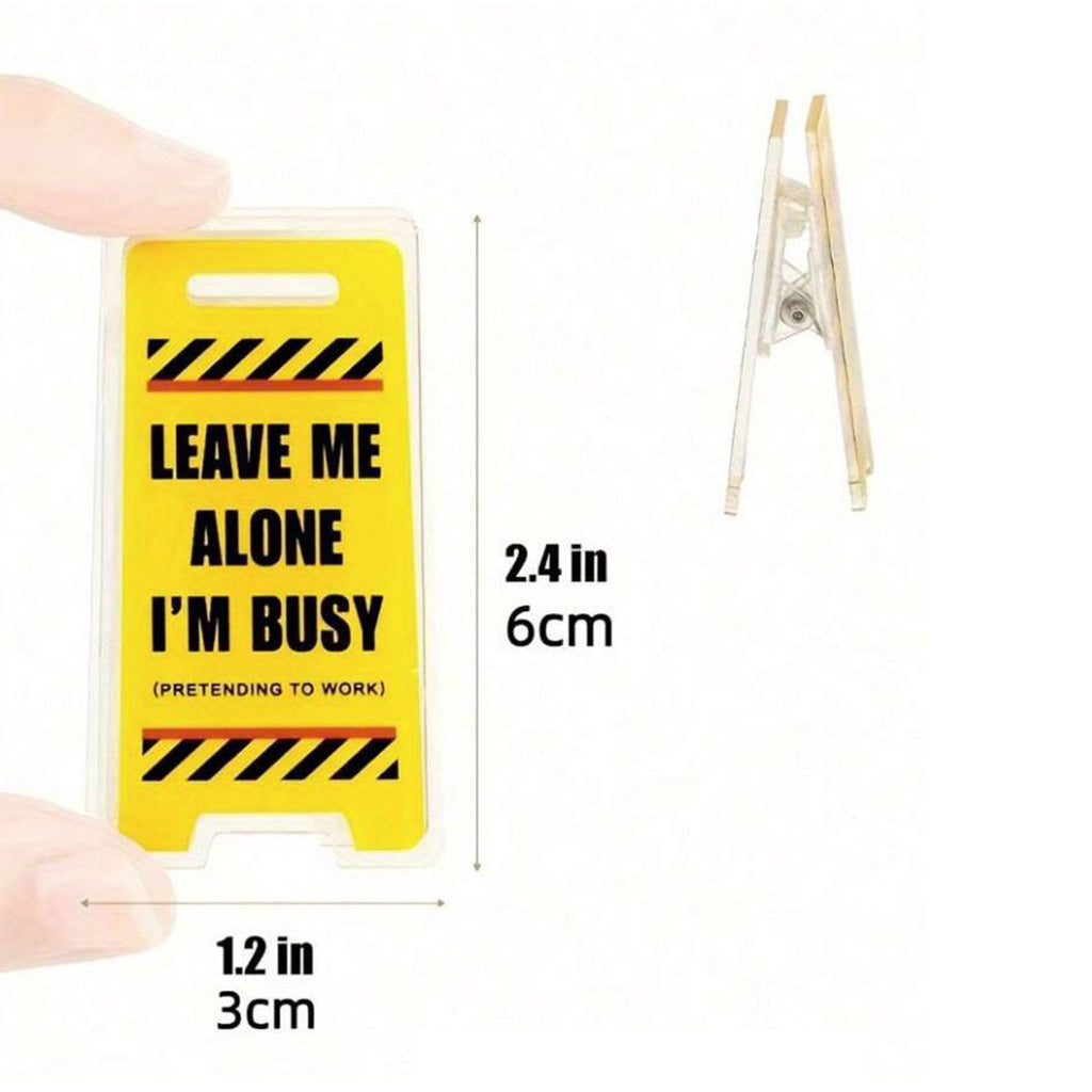Novelty Mini "Leave Me Alone" Desktop Sign