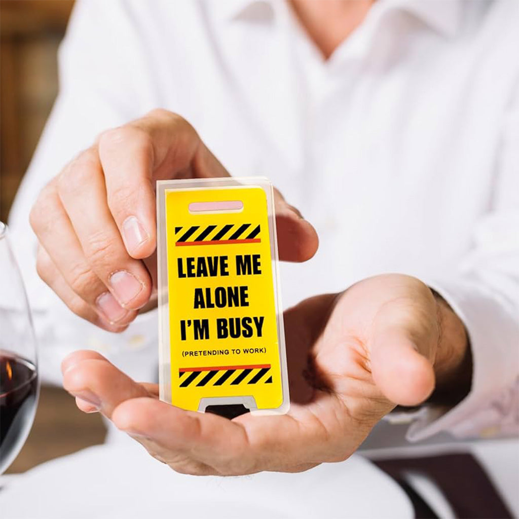 Novelty Mini "Leave Me Alone" Desktop Sign