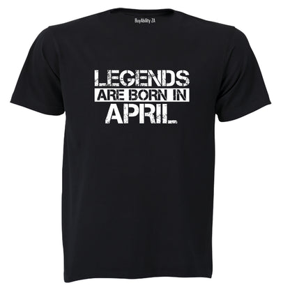 Legends Are Born in APRIL - Adults - T-Shirt - BuyAbility South Africa