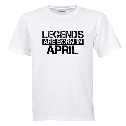 Legends Are Born in APRIL - Adults - T-Shirt - BuyAbility South Africa