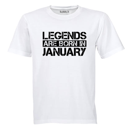 Legends Are Born in JANUARY - Adults - T-Shirt - BuyAbility South Africa