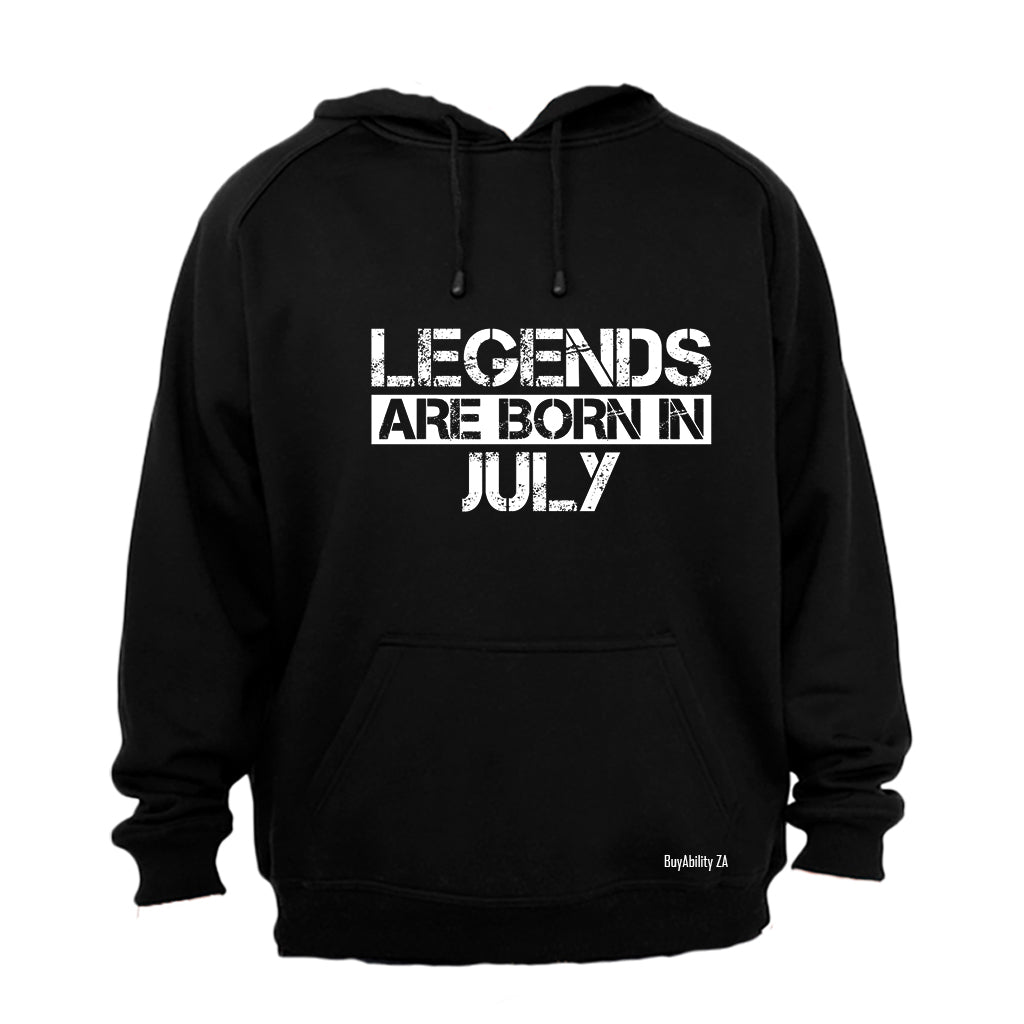 Legends Are Born in JULY - Hoodie - BuyAbility South Africa