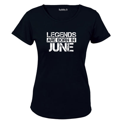 Legends Are Born in JUNE - Ladies - T-Shirt - BuyAbility South Africa