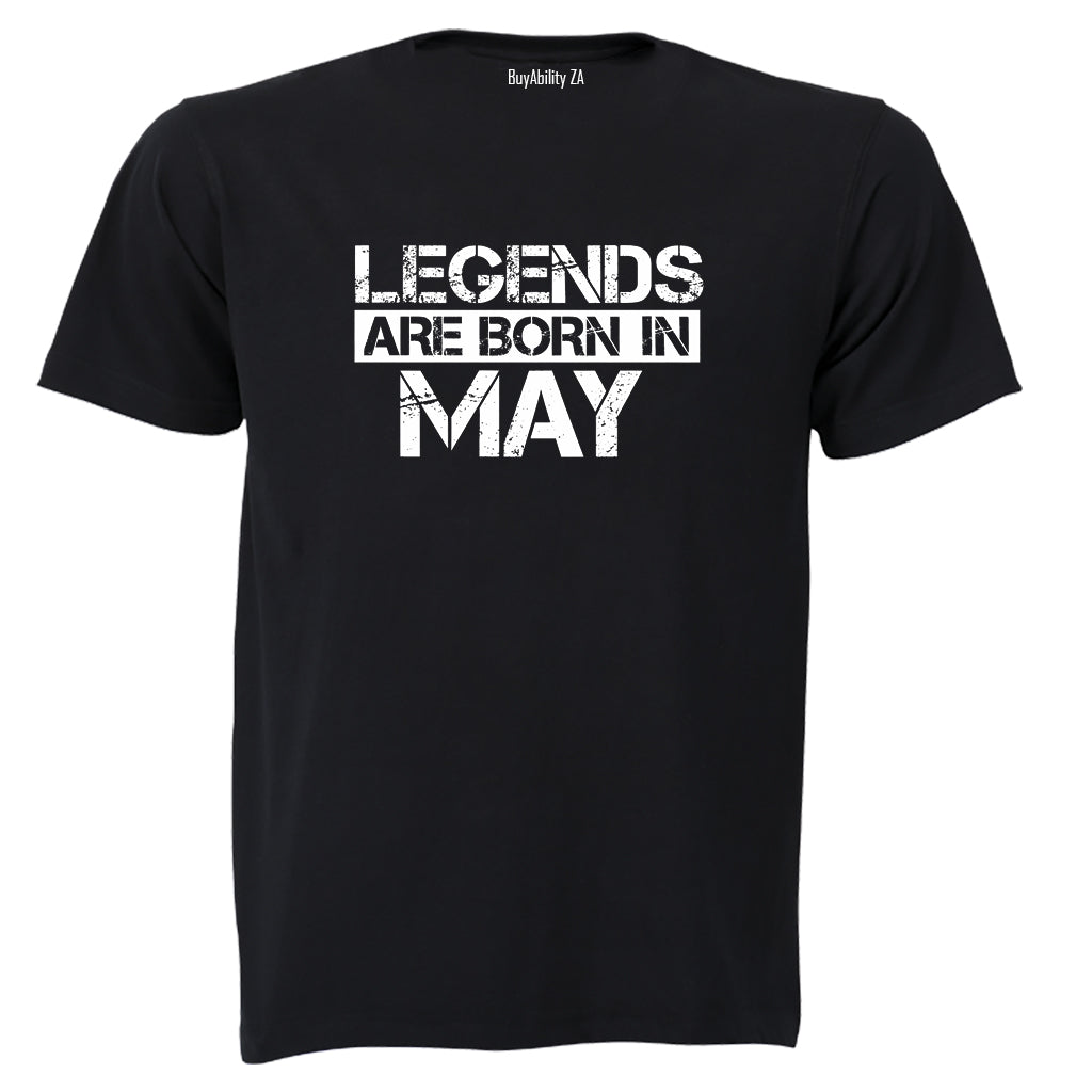 Legends Are Born in MAY - Adults - T-Shirt - BuyAbility South Africa