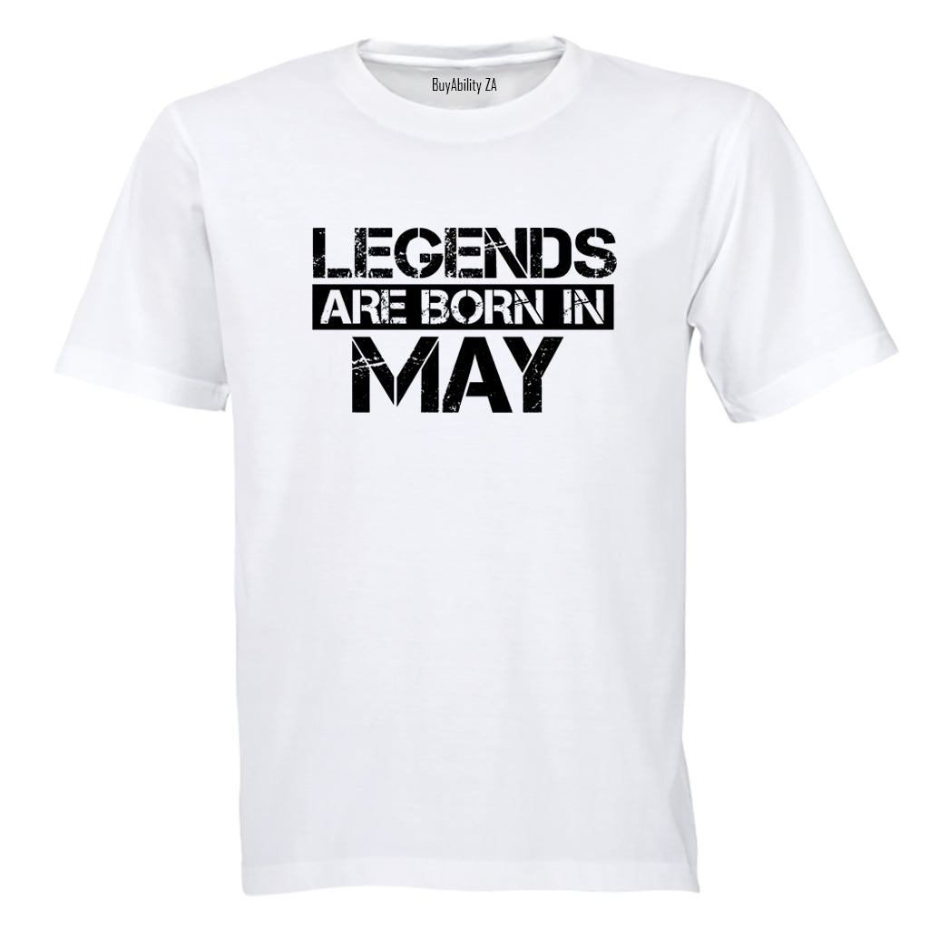 Legends Are Born in MAY - Adults - T-Shirt - BuyAbility South Africa