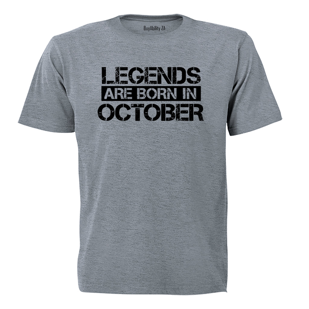 Legends Are Born in OCTOBER - Adults - T-Shirt - BuyAbility South Africa
