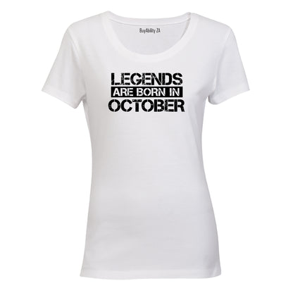 Legends Are Born in OCTOBER - Ladies - T-Shirt - BuyAbility South Africa