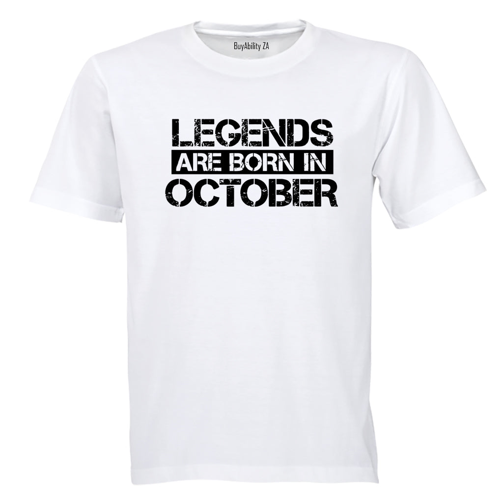 Legends Are Born in OCTOBER - Adults - T-Shirt - BuyAbility South Africa
