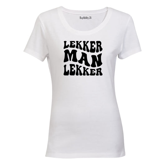 Lekker Man - Ladies - T-Shirt