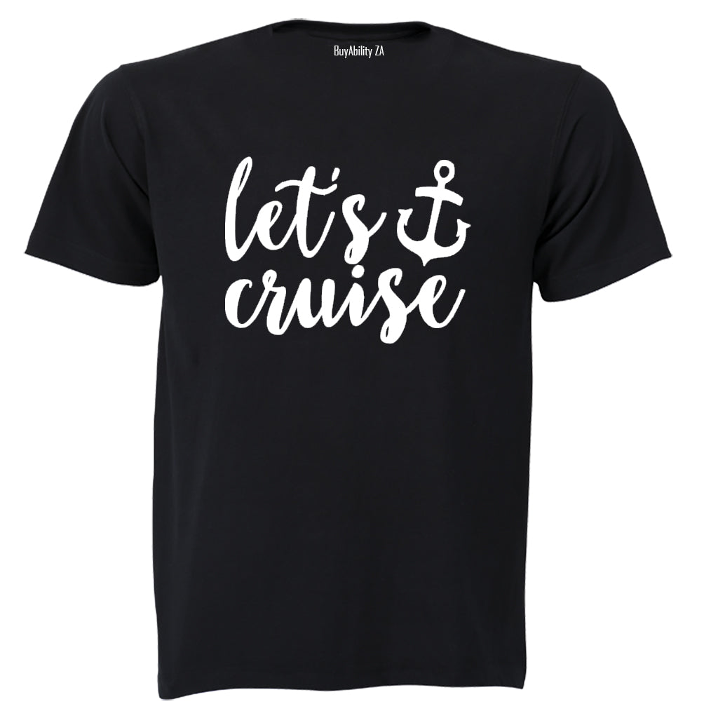 Let's Cruise - Adults - T-Shirt - BuyAbility South Africa