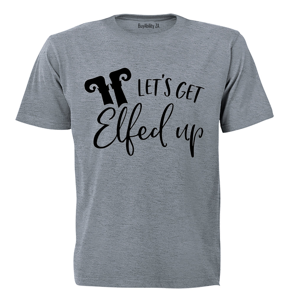 Let's Get Elfed - Christmas - Adults - T-Shirt