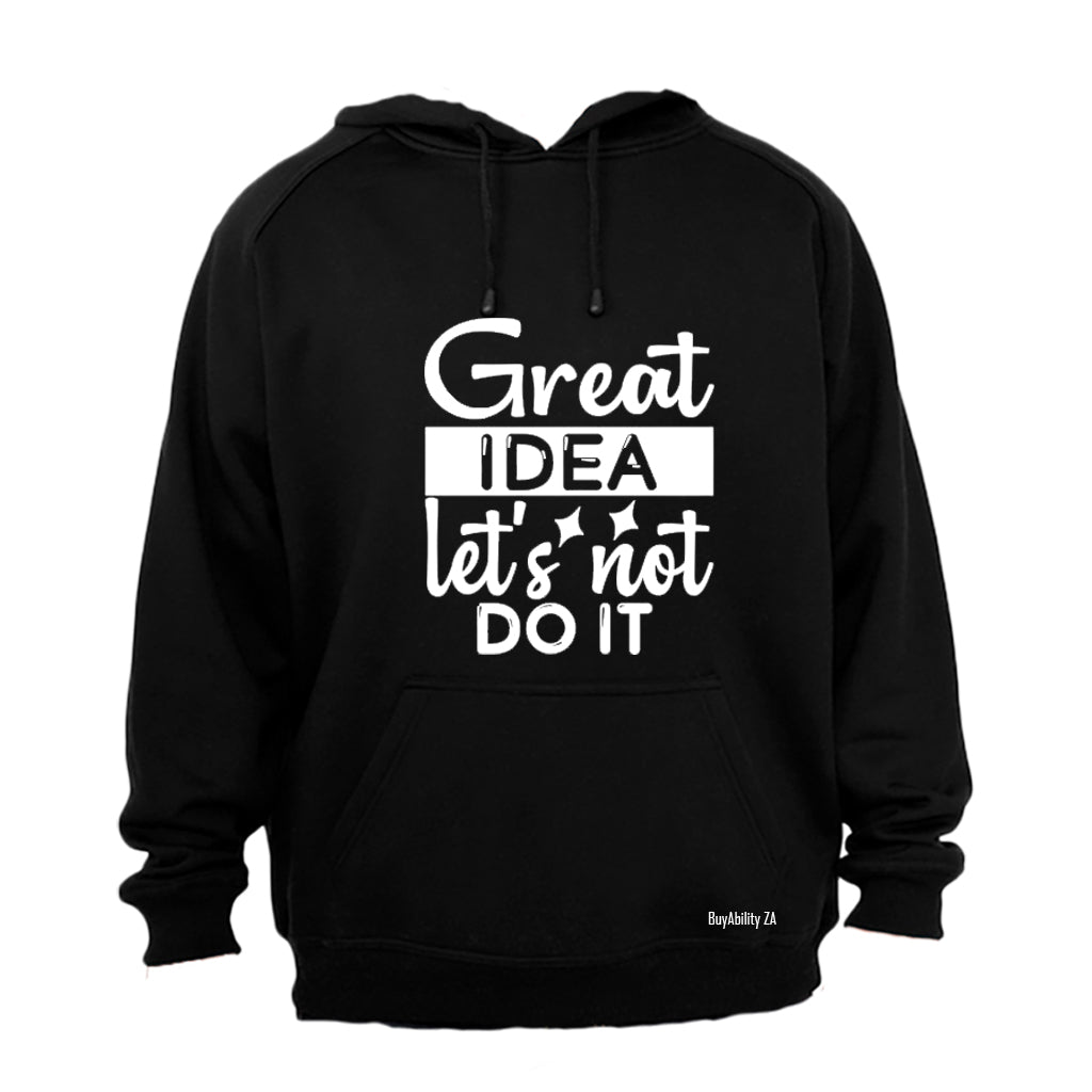 Let's Not - Hoodie - BuyAbility South Africa
