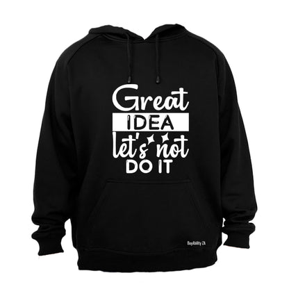 Let's Not - Hoodie - BuyAbility South Africa