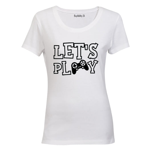 Let's Play - Gamer - Ladies - T-Shirt