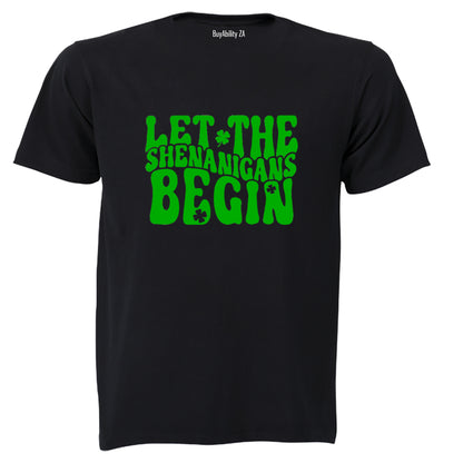 Let The Shenanigans Begin - St. Patricks Day - Adults - T-Shirt