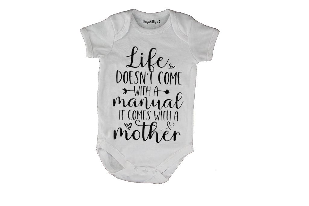 Life Comes With A Mother - Baby Grow - BuyAbility South Africa