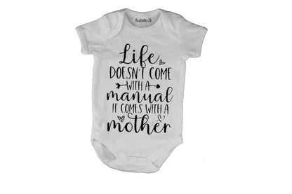 Life Comes With A Mother - Baby Grow - BuyAbility South Africa