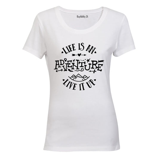 Life is an Adventure - Ladies - T-Shirt