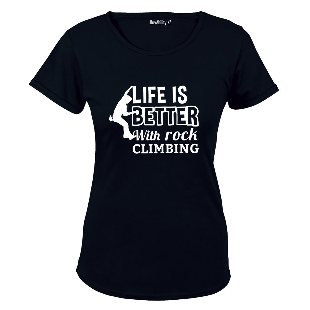 Life is Better - Rock Climbing - Ladies - T-Shirt