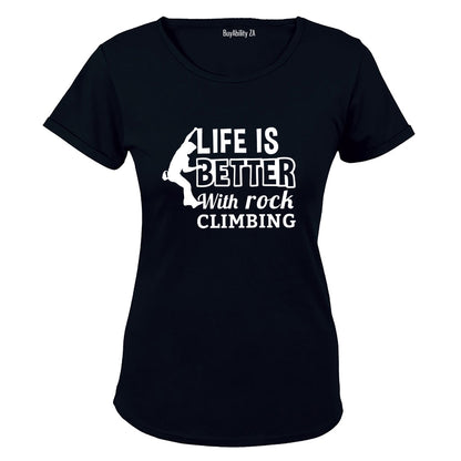 Life is Better - Rock Climbing - Ladies - T-Shirt