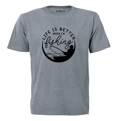 Life is Better Fishing - Adults - T-Shirt - BuyAbility South Africa